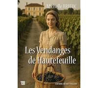 Les Vendanges de Hautefeuille