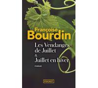 Les vendanges de juillet - Françoise Bourdin - Pocket - Poche - Roman