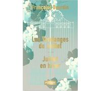 Les Vendanges de Juillet - Juillet en hiver COLLECTOR