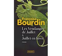 Les Vendanges de Juillet suivies de Juillet en hiver