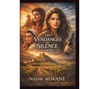 Les Vendanges du Silence