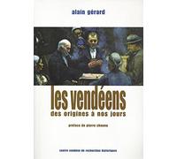 Les Vendéens des origines à nos jours