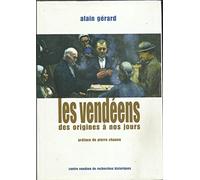 Les vendeens des origines a nos jours (nouvelle edition)
