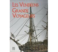 Les Vendéens, grands voyageurs