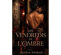 Les Vendredis de l'Ombre