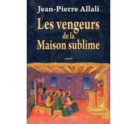 Les vengeurs de la Maison sublime