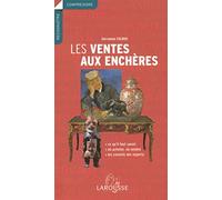 Les ventes aux enchères : Ce qu'il faut savoir, où acheter, où vendre, les conseils des experts