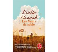 Les Vents de sable - Kristin Hannah - Lgf - Poche - Roman