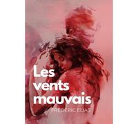 Les Vents Mauvais