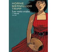 Aude Mermilliod – Les Vents Ovales – Tome 1 : Yveline – Cartonné