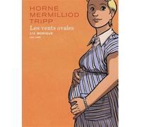 Les vents ovales - Tome 2 - Monique