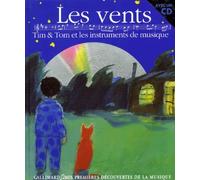 Les vents. Tim et Tom et les instruments de musique (livre + CD)