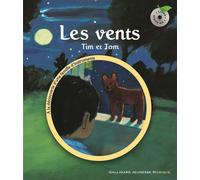 Les vents Tim et Tom - Leigh Sauerwein - Gallimard jeunesse - cartonné - Document jeunesse