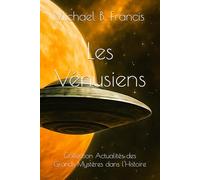 Les Vénusiens: La Mémoire des Âges