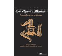 Les Vêpres siciliennes: Le complot de Jean de Procida