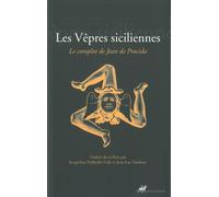 Les Vêpres Siciliennes - Le Complot De Jean De Procida