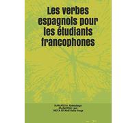 Les verbes espagnols pour les étudiants francophones