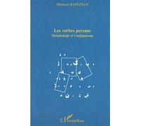Les verbes persans – Morphologie et conjugaisons – L'Harmattan