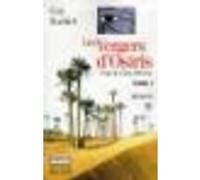 Les Vergers d'Osiris. Pour le trône d'Horus, tome 1