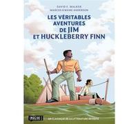 Les véritables aventures de Jim et Huckleberry Finn Marcus Kwame Anderson (Dessinateur), David Walker (Dessinateur)