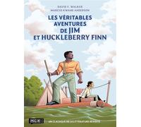 Les véritables aventures de Jim et Huckleberry Finn - Marcus Kwame Anderson - Imagine Graphic Á - cartonné - Bande dessinée