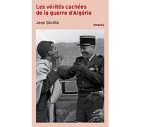 Les vérités cachées de la guerre d'Algérie – Perrin