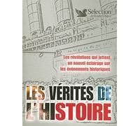 LES VERITES DE L'HISTOIRE