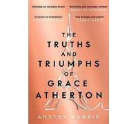 Les vérités et les triomphes de Grace Atherton