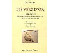Les Vers d'or : Commentaires sur les vers d'or des pythagoriciens par Hiéroclès