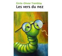 Les vers du nez: Recueil de poésie