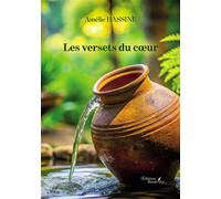 Les versets du coeur - Amélie Hassine - Baudelaire - broché - Essai