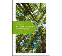 Les Vertiges de la forêt - Rémi Caritey - Transboreal - broché - Essai