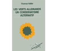 Les verts allemands Thomas Keller (Auteur)