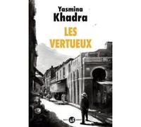 Yasmina Khadra – Les Vertueux – Roman – broché