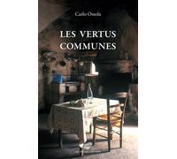 Les Vertus communes - Carlo Ossola - Belles Lettres - broché - Essai