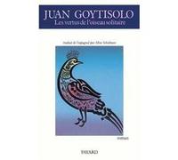 Les Vertus de l'oiseau solitaire Juan Goytisolo (Auteur)