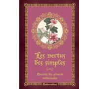 Les vertus des Simples - Erika Laïs - Rustica - cartonné - Guide
