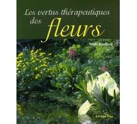 Les Vertus Thérapeutiques Des Fleurs