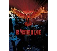 Les Vestiges de l'aube - Tome 1 - Morts en série