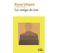 Kazuo Ishiguro – Les vestiges du jour – Roman – Poche – Gallimard