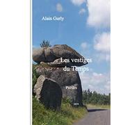 Les vestiges du Temps: Poésies