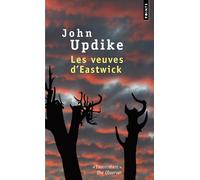 Les Veuves d'Eastwick - John Updike - Points - Poche - Roman