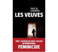 Les veuves - Pascal Engman - Nouveau Monde Eds - broché - Roman