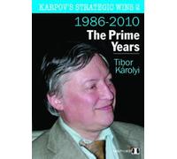 Les victoires stratégiques de Karpov 2 - Les années de gloire par Tibor Karolyi (couverture souple)