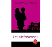 Les Victorieuses - Laétitia Colombani - Lgf - Poche - Roman