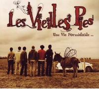 Les Vieilles Pies - Une Vie Formidable