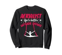Les Vies aériennes sont Mieux à l'envers des soies Sweatshirt