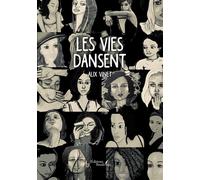 Les vies dansent - Alix Vinet - Baudelaire - broché - Roman