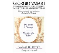 Les vies des meilleurs peintres, sculpteurs et architectes de Giorgio Vasari, tome 12