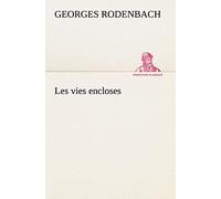 Les Vies Encloses